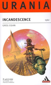 Incandescence by Greg Egan
