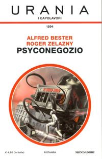 Psyconegozio by Alfred Bester, Roger Zelazny