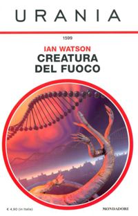 Creatura del fuoco by Ian Watson