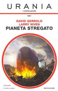 Pianeta stregato by David Gerrold, Larry Niven