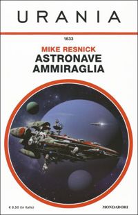 Starship: Flagship. Book Five by Mike Resnick