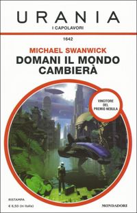 Domani il mondo cambierà by Michael Swanwick