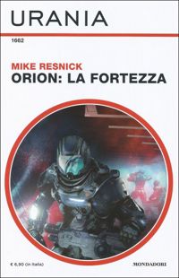 The Fortress in Orion by Mike Resnick