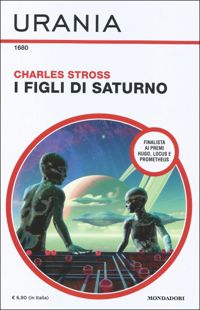 I figli di Saturno by Charles Stross