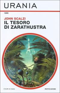 Il tesoro di Zarathustra by John Scalzi