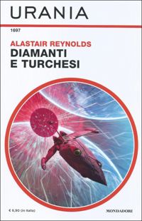 Diamanti e turchesi by Alastair Reynolds