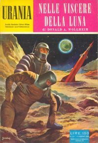 Nelle viscere della Luna by Donald A. Wollheim