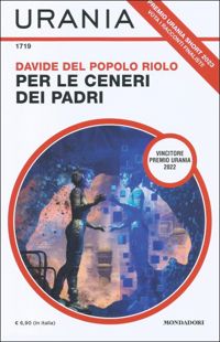 Per le ceneri dei padri by Davide Del Popolo Riolo