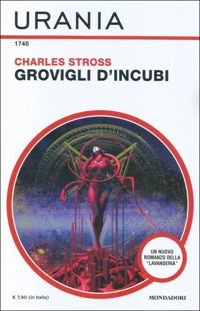 Grovigli d'incubi by Charles Stross