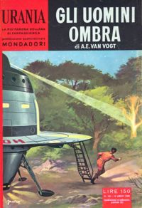 Gli uomini ombra by A. E. Van Vogt