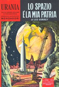 Lo spazio è la mia patria by Lee Correy
