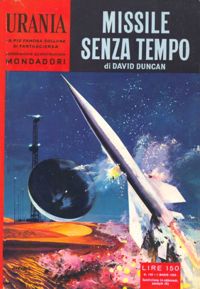 Missile senza tempo by David Duncan