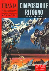 L'impossibile ritorno by J. B. Dexter