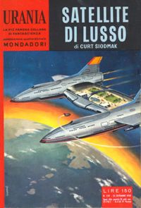 Satellite di lusso by Curt Siodmak