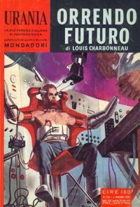 Orrendo futuro by Louis Charbonneau