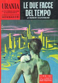 Le due facce del tempo by Robert Silverberg
