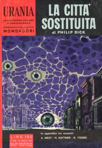La città sostituita by Philip K. Dick