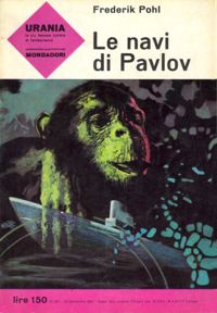 Le navi di Pavlov by Frederik Pohl