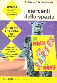 I mercanti dello spazio by F. Pohl, C. M. Kornbluth