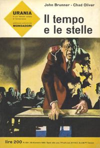 Il tempo e le stelle by John Brunner, Chad Oliver