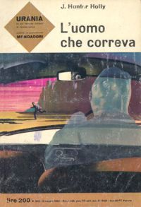 L'uomo che correva by J. Hunter Holly