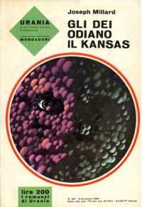 Gli dei odiano il Kansas by Joseph Millard