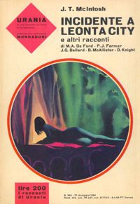 Incidente a Leonta City e altri racconti by J. T. Mcintosh