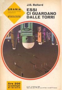 Essi ci guardano dalle torri by J. G. Ballard