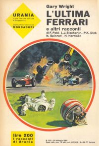 L'ultima Ferrari e altri racconti by Gary Wright