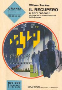 Il recupero e altri racconti by Wilson Tucker