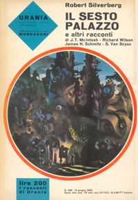Il sesto palazzo e altri racconti by Robert Silverberg