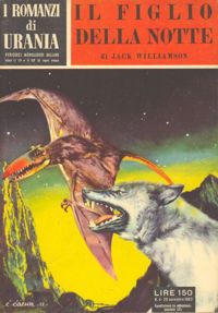Il figlio della Notte by Jack Williamson