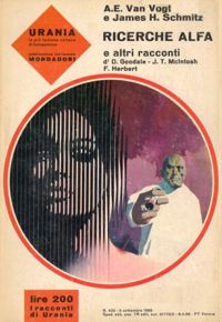 Ricerche Alfa e altri racconti by A. E. Van Vogt, James H. Schmitz