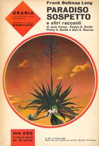Paradiso sospetto e altri racconti by Frank Belknap Long