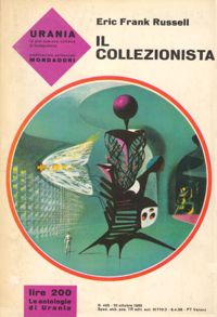 Il collezionista by Eric Frank Russell