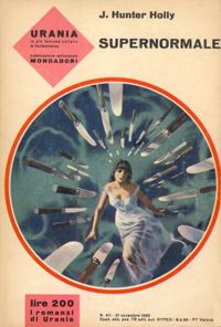 Supernormale by J. Hunter Holly