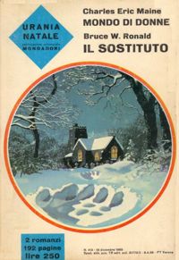 Mondo di donne - Il sostituto by Charles Eric Maine, Bruce W. Ronald