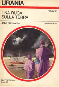 Una ruga sulla Terra by John Christopher