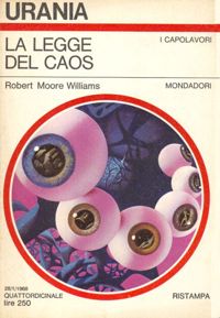 La legge del caos by Robert Moore Williams