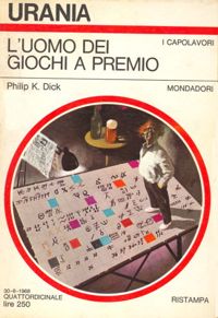 L'uomo dei giochi a premio by Philip K. Dick