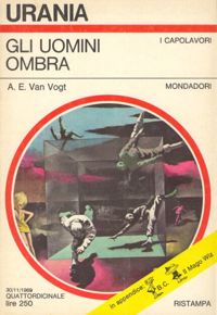Gli uomini ombra by A. E. Van Vogt