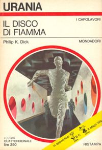 Il disco di fiamma by Philip K. Dick