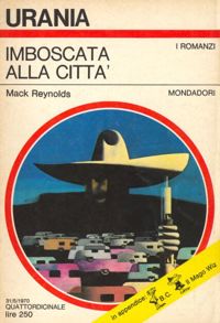 Imboscata alla città by Mack Reynolds