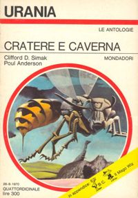 Cratere e caverna by Clifford D. Simak, Poul Anderson