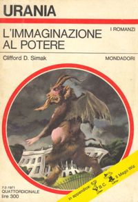 L'immaginazione al potere by Clifford D. Simak
