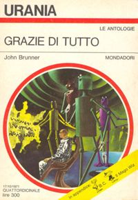 Grazie di tutto by John Brunner