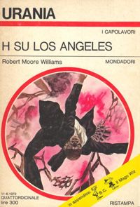H su Los Angeles by Robert Moore Williams
