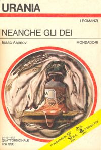 Neanche gli Dei by Isaac Asimov