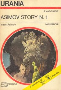 Asimov story n. 1 by Isaac Asimov