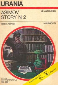 Asimov story n. 2 by Isaac Asimov